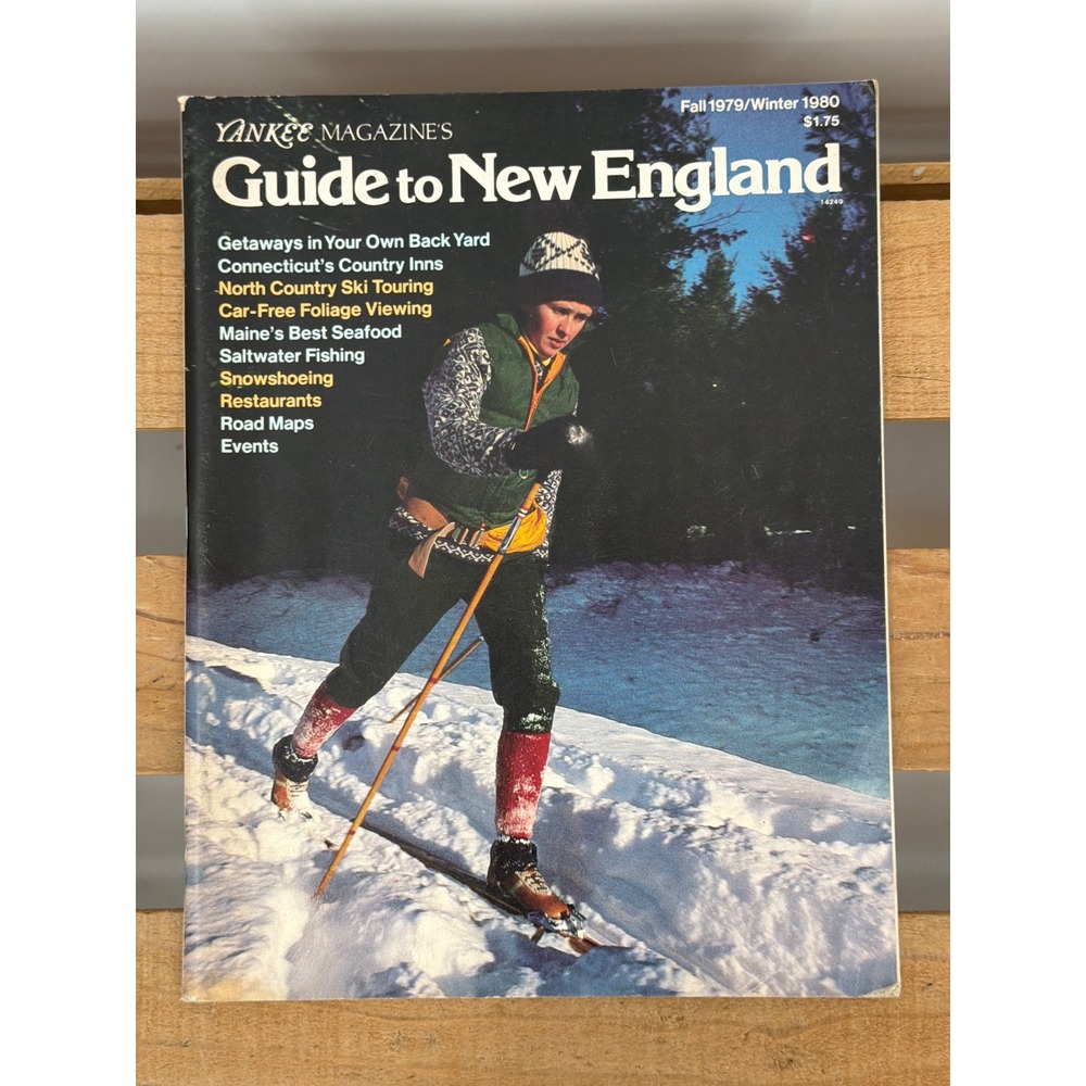 Vintage Yankee Magazine Guide to New England Fall 1979 Winter 1980 Travel Guide